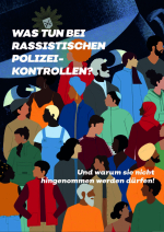 Faltblatt "Was tun bei rassistischen Polizeikontrollen?"